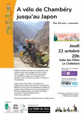 La rentrée de la Halte du Doc à vélo : le jeudi 22 octobre à 20h à la salle des fêtes du Châtelard / A vélo de Chambéry jusqu'au Japon