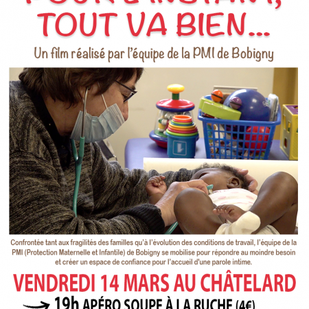 Pour l'intant, tout va bien - Le Châtelard