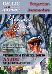 Projection de Mauvaise Graine le 4 février à Anjou